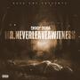 Mr.NeverleaveAwitness (Explicit)