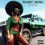 Baby girl (Explicit)