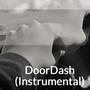 DoorDash (Just the beat)