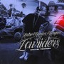 Entre Homies, Haynas y Lowriders (Explicit)