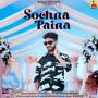 Sochna Paina (Explicit)