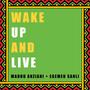 Wake Up and Live (Live)