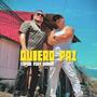 Quiero Paz (feat. Gonín)