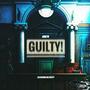 GUILTY! (Explicit)