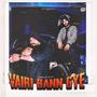 Vairi Bann Gye (feat. SK Prit) [Explicit]