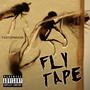 FLY TAPE (Explicit)