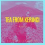 Tea From Kerinci