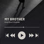 My Brother (feat. Gozman) [SPEEDUP Version]