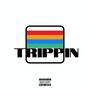 I Aint Trippin (Explicit)