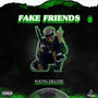 Fake Friends (Explicit)