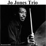 Jo Jones Trio (Remastered 2014)