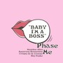 Phase Me (feat. Amairany Hennessy, Crispy de la Creeme & Big Jayke) [Explicit]