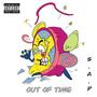 Out of Time (Explicit)