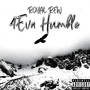 4eva Humble (Explicit)