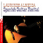 Spanish Guitar Recital (Digitally Remastered)