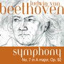 Ludwig Van Beethoven: Symphony No. 7 in A Major, Op. 92