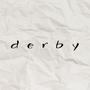 derby (feat. Lil Spxy & Spacegone) [Explicit]