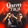 Quem É de Tá (Explicit)