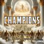 Champions (feat. Black Pegasus) [Explicit]
