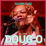 Doug O. no estúdio Showlivre (Explicit)