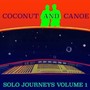 Coconut & Canoe (Solo Journeys Volume 1)