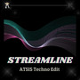 Streamline (Techno Edit)