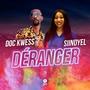 Déranger (feat. DOC KWESS)