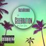The Celebration (Explicit)