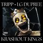 Krashout Kings (Explicit)