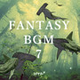 FANTASY BGM 7