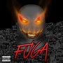 Fuga (Explicit)