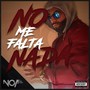 No me falta nada (Explicit)