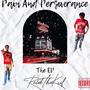 Pain & Perseverance (Explicit)