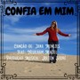 Confia Em Mim (feat. Neuilham Maciel)