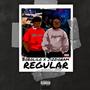 Regular (feat. Jizzi)