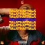 TALKTHATTALK (feat. Evie) [Explicit]