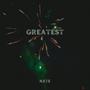 Greatest (Explicit)