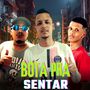 Bota pra Sentar (Explicit)