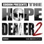 The Hope Dealer, Pt. 2 (Explicit)