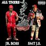 All There (feat. Jr. Boss) [Explicit]