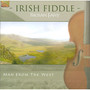 Ireland Kieran Fahy: Irish Fiddle - Man from The West