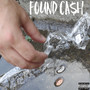 Found Cash (Explicit)