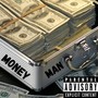 Money Man (Explicit)