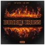 Double Cross (feat. Luh Leel) [Explicit]