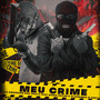 Meu Crime (Explicit)