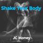 Shake your body