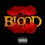 BLOOD (Explicit)