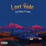 Last Ride (feat. 6vlex) [Explicit]