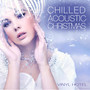 Chilled Acoustic Christmas