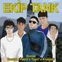 Ekip Tank